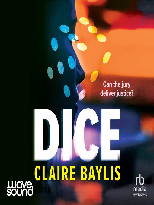 Title details for Dice by Claire Baylis - Available